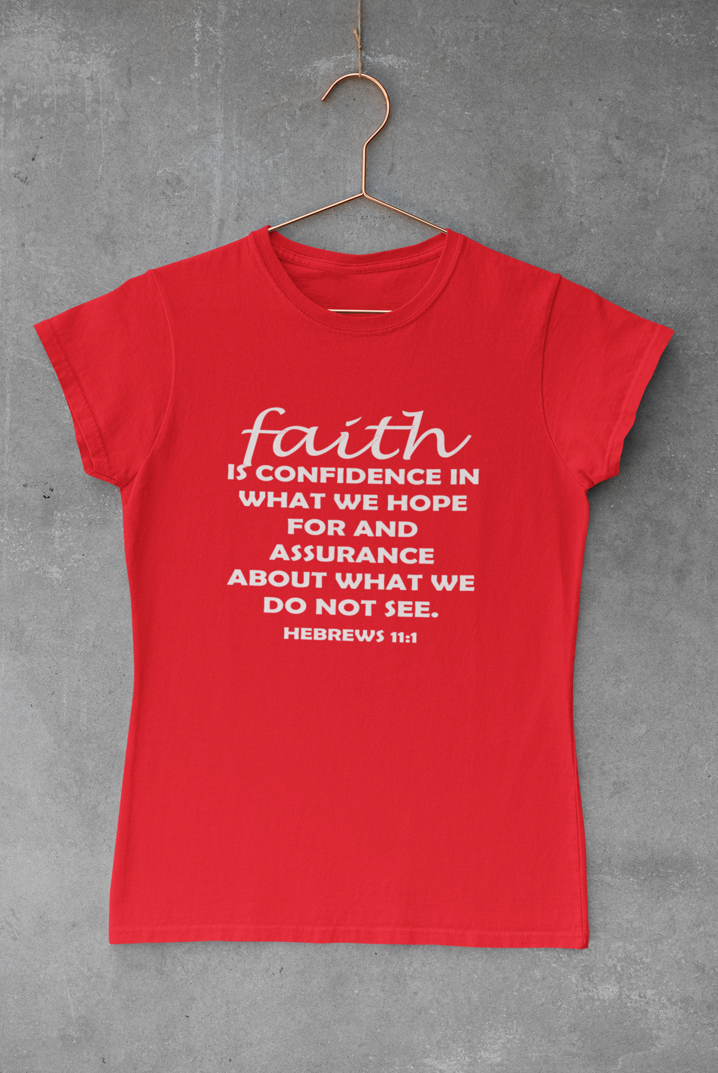 Faith Tee - Avoir la foi