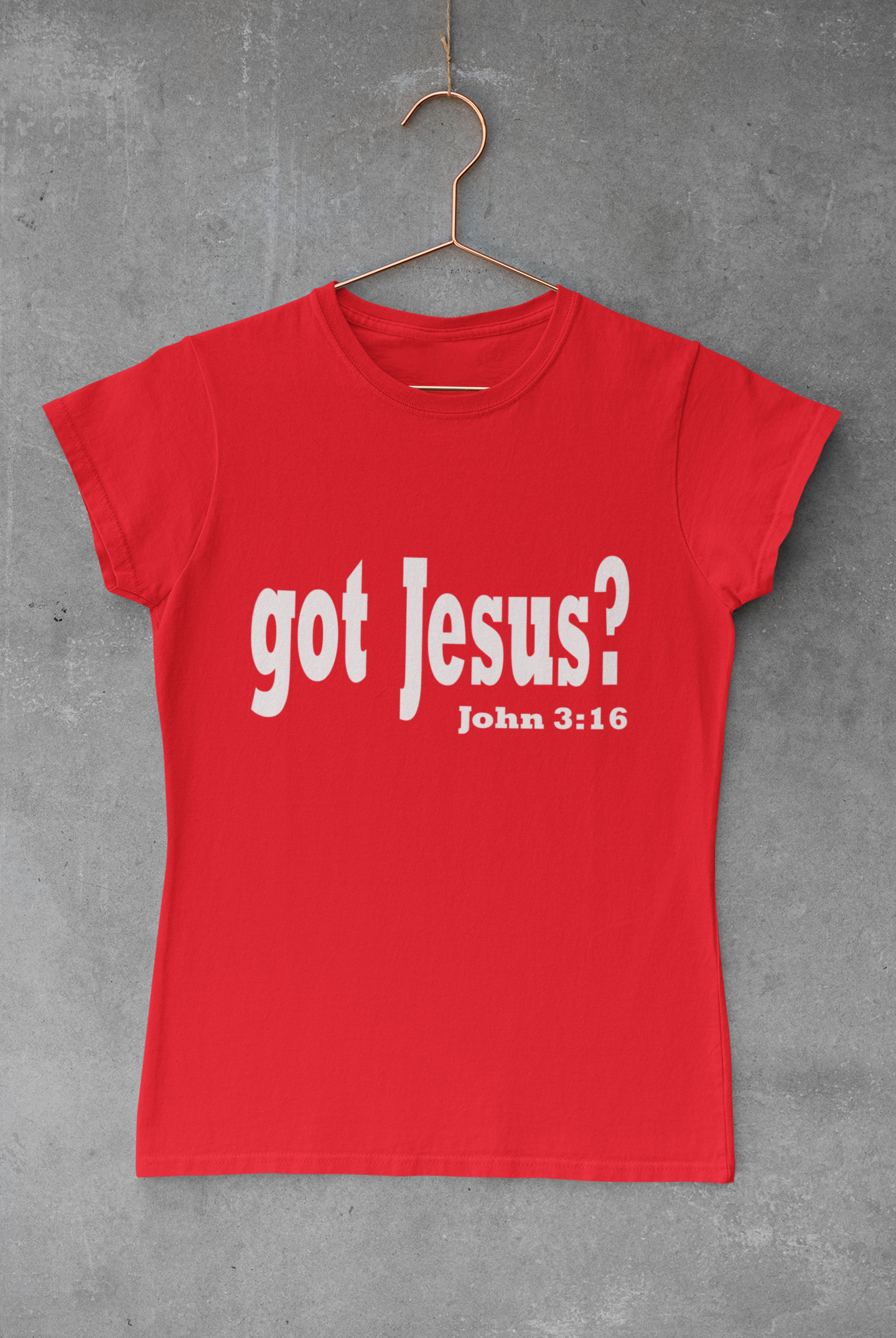 Got Jesus Tee - Avoir la foi