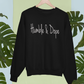 Humble & Dope Sweatshirt - Avoir la foi