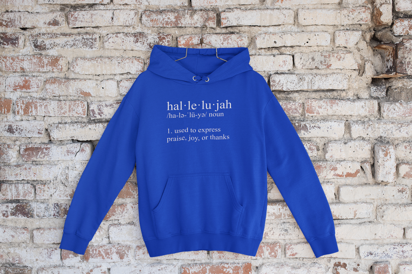 hal-le-lu-jah Hoodie - Avoir la foi