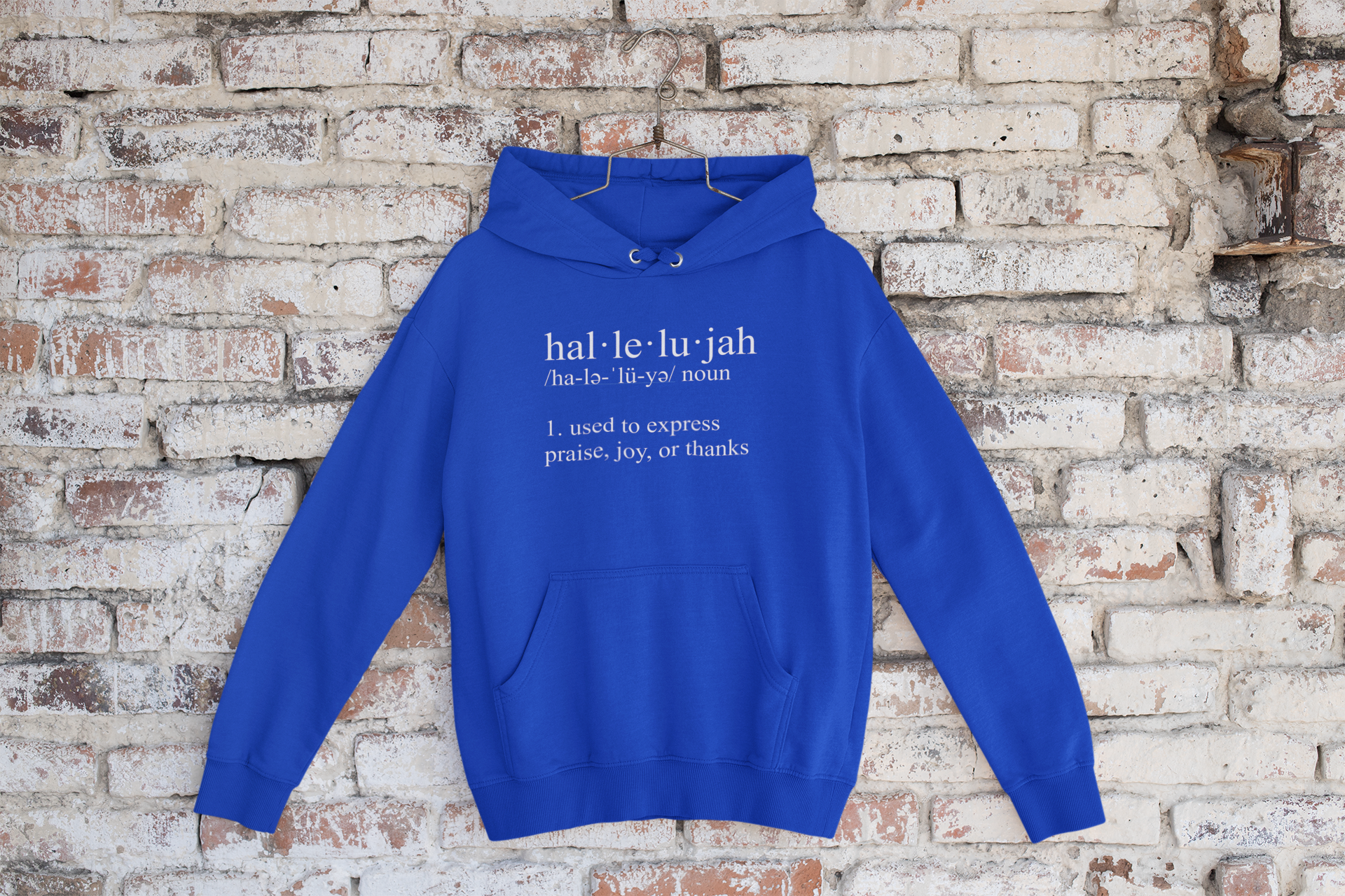 hal-le-lu-jah Hoodie - Avoir la foi