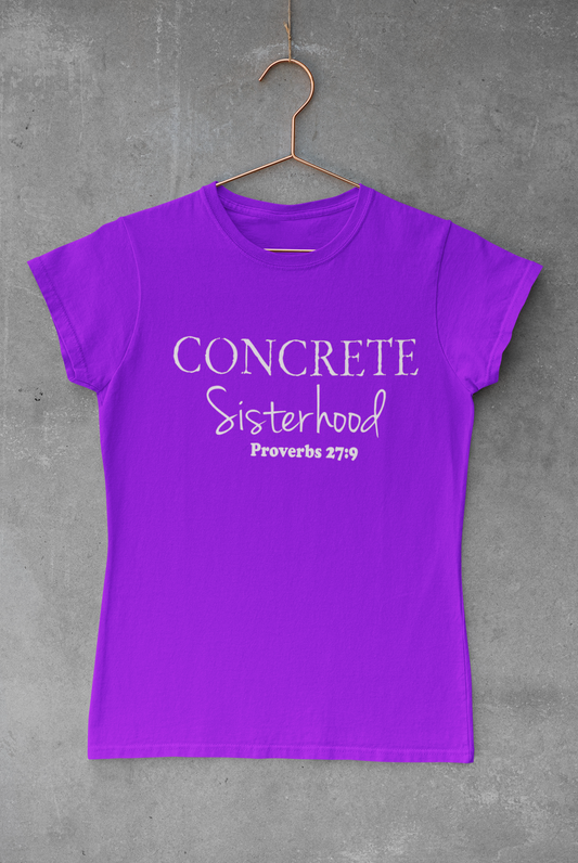 Concrete Sisterhood Tee - Avoir la foi