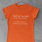hal-le-lu-jah Tee - Avoir la foi