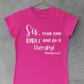 Sis, Go To Therapy Tee - Avoir la foi