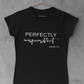 Perfectly Imperfect Tee - Avoir la foi