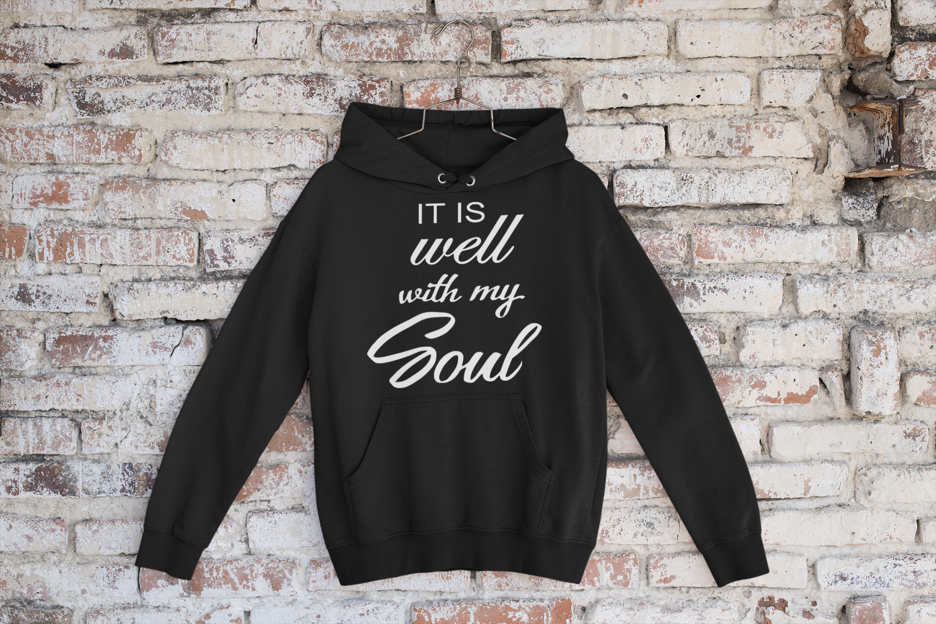 It is Well with my Soul Hoodie - Avoir la foi