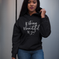 Be Strong Be Beautiful Be You Hoodie - Avoir la foi
