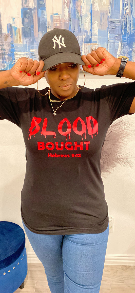 BLOOD BOUGHT Tee - Avoir la foi